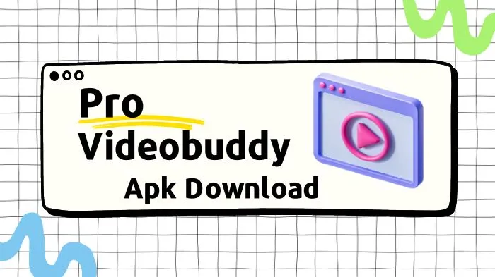 Videobuddy APK Download Old Version