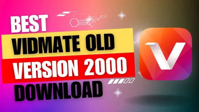 Vidmate Old Version 2000