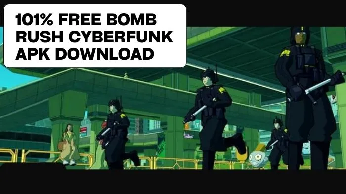 Bomb Rush Cyberfunk Apk Download